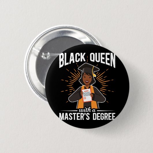Afstuderen zwarte koningin Afstuderen mastergraad Ronde Button 5,7 Cm (Voorkant /achterkant)