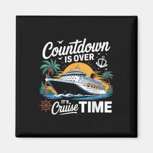 Aftelling Is Voorbij Het Is Cruise Tijd Cruising V Magneet