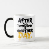 After All, Tomorrow is Another Day Mug (Gauche)