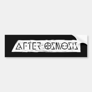 After Osmosis bumpersticker