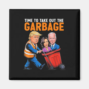 Afval voor Trump 2024 Grappige tijd om kleding uit Magneet