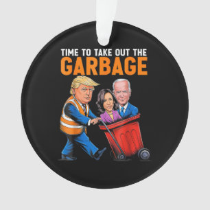 Afval voor Trump 2024 Leuk om afval buiten te zett Ornament