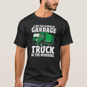 Afvalbeheer Truck Dump Truck Driver Garbage T T-shirt