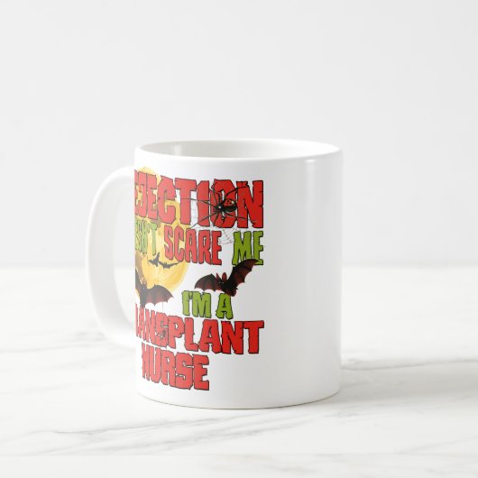 Afwijzing maakt me niet uit dat ik een transplanta koffiemok (Voorkant links)