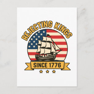 Afwijzing van Kings sinds 1776 patriottische VS Feestdagenkaart