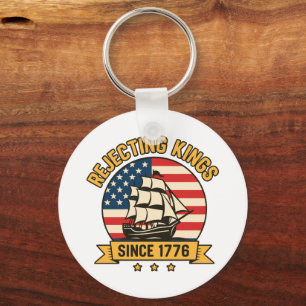 Afwijzing van Kings sinds 1776 patriottische VS Sleutelhanger