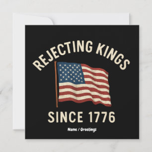 Afwijzing van koningen sinds 1776 Patriottische 4t Kaart