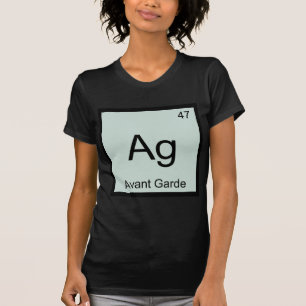 Ag - Avant-Gardistische Chemie Elementsymbool T-Sh T-shirt