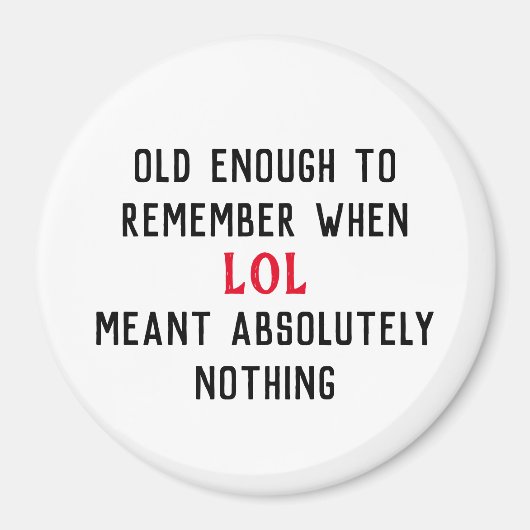 Age Humor Magnet (Devant)