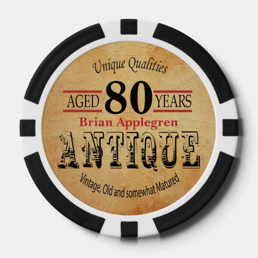 Aged, Antiek, gerijpt, en 80th Birthday Pokerchips (Voorkant)