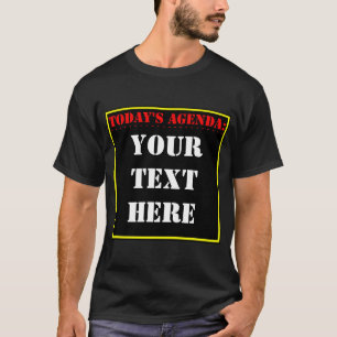 Agenda van vandaag: ? T-shirt