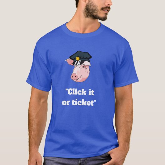 Agent Pig zegt dat klik het of kaartje. T-shirt (Voorkant)