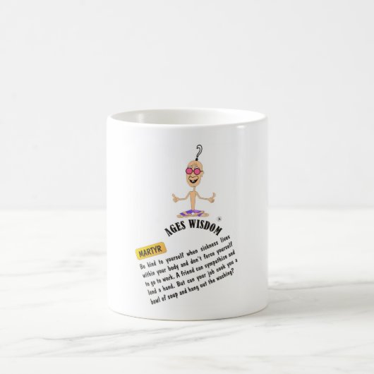 Ages Sagesse mug "martyr" comic vérité (Centre)