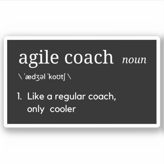 Agile Coach Funny Sticker (Voorkant)
