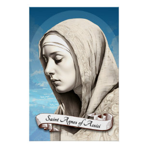 Agnes van Assisi Zuster van St Clare Perfect Poster