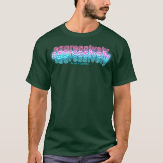 Agressief Drink koffie T-shirt