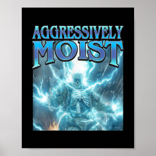 Agressief vochtig - Grappig Hard Lightning Skelet Poster