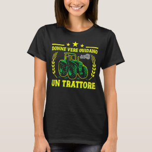Agriculture Real Women Drive Tractor T-shirt