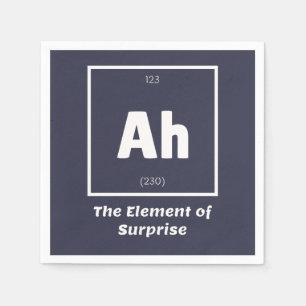 Ah Element of Surprise Chemistry Science Funny Servet