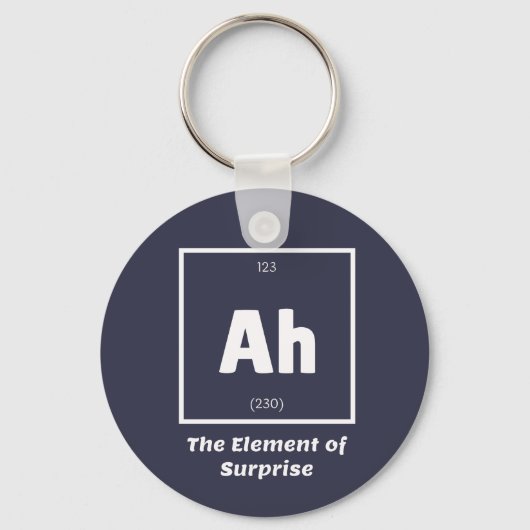 Ah Element of Surprise Chemistry Science Funny Sleutelhanger (Voorkant)