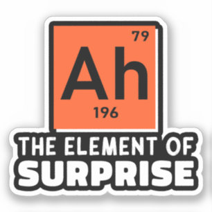 Ah Element Van Verrassing Chemie Grappige Student  Sticker