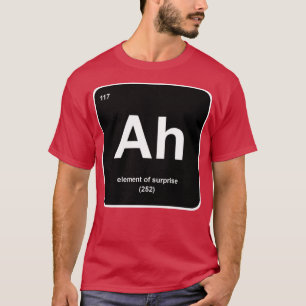 Ah Element van verrassing T-shirt
