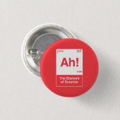 Ah Het Element Van Verrassing - Grappige Scheikund Ronde Button 3,2 Cm (Voorkant /achterkant)