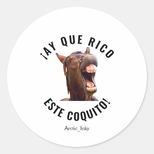 Ah Que Rico Este Coquito! Ronde Sticker (Voorkant)