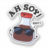 Ah Soy Funny Soy Sauce Pun Sticker (Voorkant)