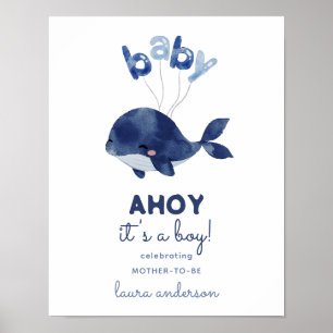 AHOY Het is een Boy Whale Baby shower Welkom Poster