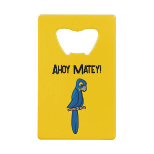 Ahoy Matey Piraat Papegaai Cartoon, Grappige Macaw Kredietkaart Flessenopener