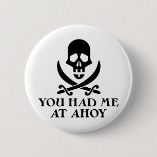 Ahoy Pirate Ronde Button 5,7 Cm