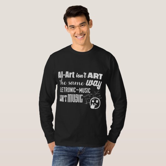 AI-Art is niet op dezelfde manier als... T-shirt (Voorkant volledig)