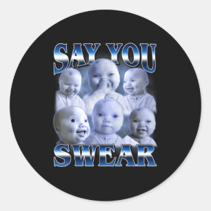 Ai Baby Grappig Lachend Zeg Dat Je Zweert Lach Vas Ronde Sticker