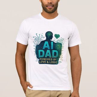 AI Dad: Powered by Love & Logic. VADERDAG CADEAUS T-shirt