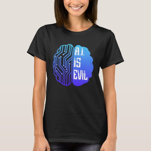 AI Is Evil  Tech Brain Artificial Intelligence T-shirt (Voorkant)