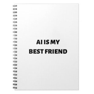 AI is mijn beste vriend Notitieboek