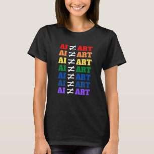 AI is niet Art Anti-AI Art Respect Real Art AI Ain T-shirt