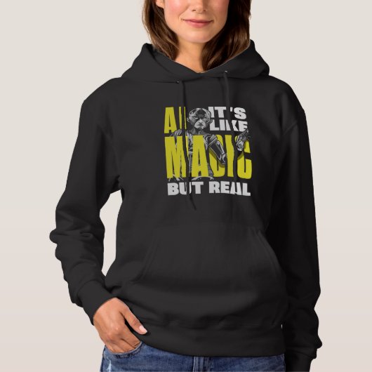 Ai It s Like Magic But Real Computer Science 2 Hoodie (Voorkant)