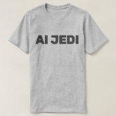 AI Jedi™ T-Shirt (Design devant)