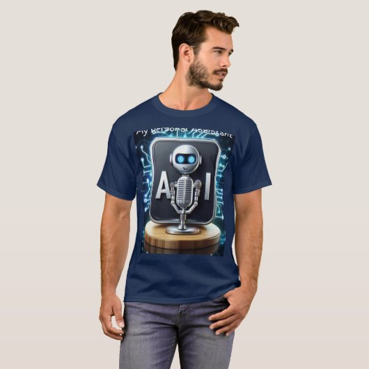 'AI: My Personal Assistant' T-shirt! T-shirt (Voorkant volledig)