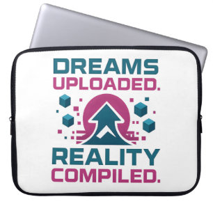 AI Slogan Design – Dream Uploaded Reality gecompil Laptop Sleeve