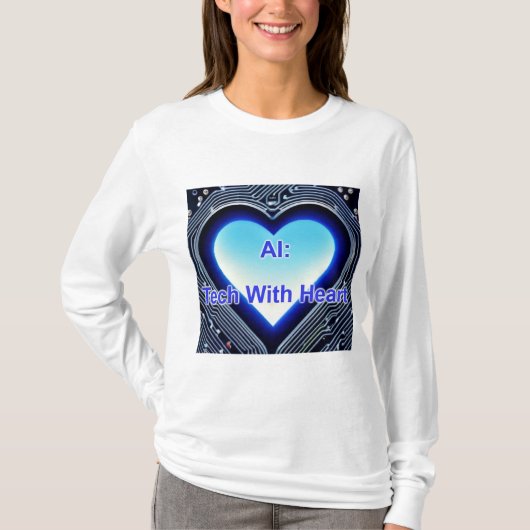 AI: Tech with Heart Women's Long Sleeve White T-shirt (Voorkant)