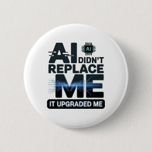 AI-upgradecitaat voor techliefhebbers Ronde Button 5,7 Cm