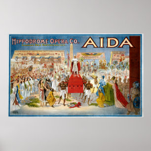  Aida Hippodrome Opera Company Poster
