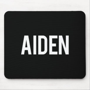 Aiden - Coole Nieuwe Grappige Naam Fan Cadeau T-sh Muismat