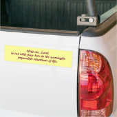 Aidez-moi Lord Prayer Bumper Sticker (Sur camion)