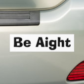 Aight Bumpersticker (Op auto)