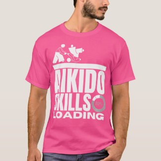 Aikido Vaardigheden Loading Funny Aikido T-shirt