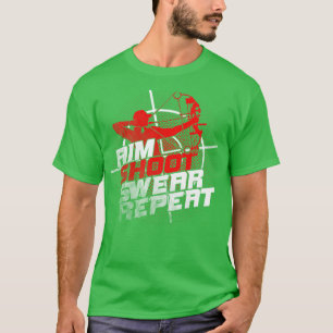 Aim Shoot Swear Repareer Archery Archer Gift T-shirt